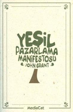 Yeşil Pazarlama Manifestosu