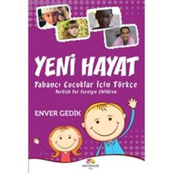 Yeni Hayat Yabancı Çocuklar İçin Türkçe