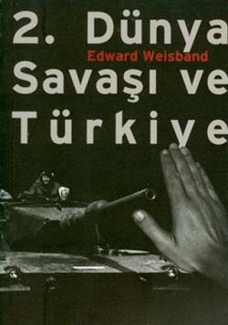 2. Dünya Savaşı ve Türkiye