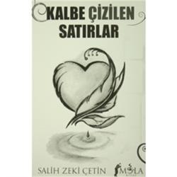 Kalbe Çizilen Satırlar