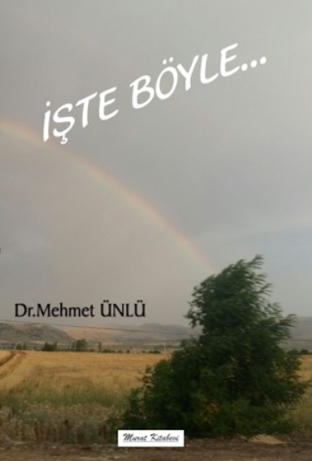 İşte Böyle…