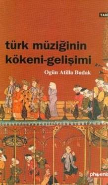 Türk Müziğinin Kökeni - Gelişimi