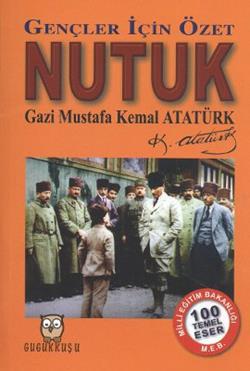 Nutuk - Gençler İçin Özet