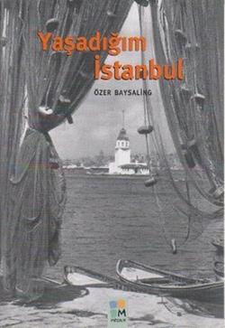 Yaşadığım İstanbul