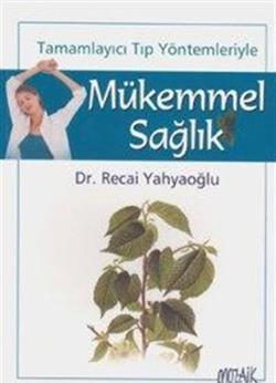 Mükemmel Sağlık