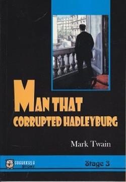 Man That Corrupted Hadleyburg