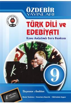 9. Sınıf Türk Dili ve Edebiyatı Konu Anlatımlı Soru Bankası Özdebir Yayınları