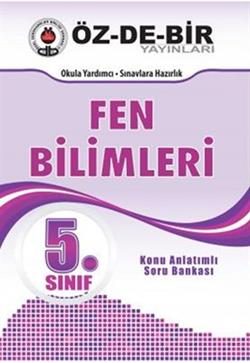 Özdebir Yayınları 5.Sınıf Fen Bilimleri Konu Anlatımlı Soru Bankası