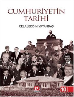 Cumhuriyetin Tarihi (Ciltli)