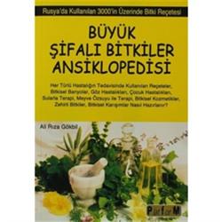 Rusya’da Kullanılan 3000’in Üzerinde Bitki Reçetesi Büyük Şifalı Bitkiler Ansiklopedisi