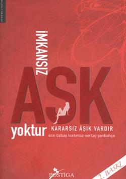 İmkansız Aşk Yoktur