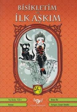 Bisikletim ve İlk Aşkım