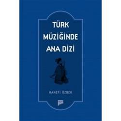 Türk Müziğinde Ana Dizi