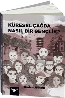 Küresel Çağda Nasıl Bir Gençlik