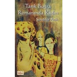 Tarık Buğra Romanında Kadın