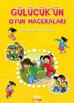 Gülücük 4 - Oyun Bizim İşimiz