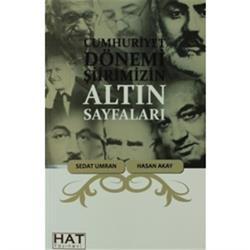 Cumhuriyet Dönemi Şiirimizin Altın Sayfaları