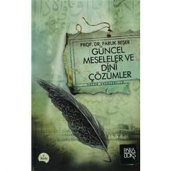 Güncel Meseler ve Dini Çözümler