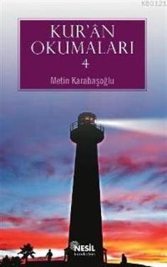 Kur’an Okumaları - 4