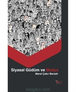 Siyasal Güdüm ve Medya