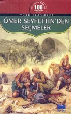 Ömer Seyfettin’den Seçmeler