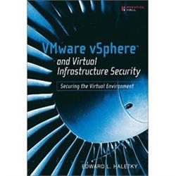 VMware vSphere and Virtual Infrastructure Security