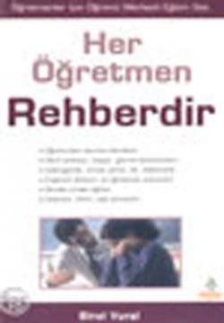 Her Öğretmen Rehberdir