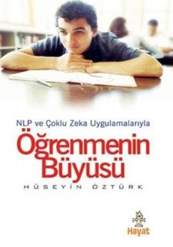 Öğrenmenin Büyüsü NLP ve Çoklu Zeka Uygulamalarıyla