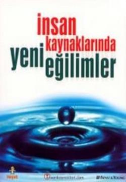 İnsan Kaynaklarında Yeni Eğilimler