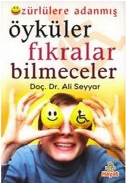 Özürlülere Adanmış Öyküler Fıkralar Bilmeceler