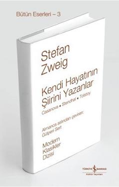 Kendi Hayatının Şiirini Yazanlar Casanova / Stendhal / Tolstoy