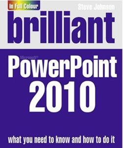 Brilliant PowerPoint 2010