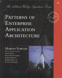 Patterns of Enterprise Application Architecture