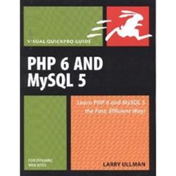 PHP 6 and MySQL 5