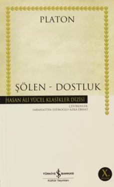 Şölen - Dostluk (Ciltli)