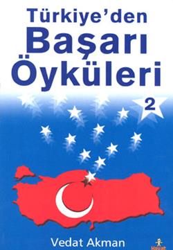 Türkiye’den Başarı Öyküleri 2