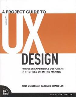 A Project Guide to UX Design