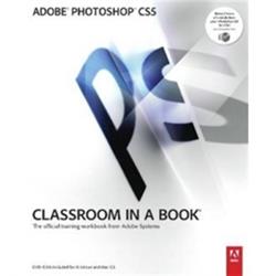 Adobe Photoshop CS5 - Classroom in a Book