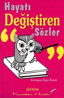 Hayatı Değiştiren Sözler