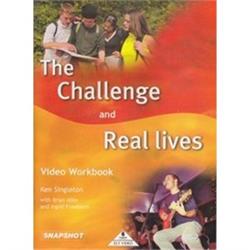 The Challenge and Real Lives