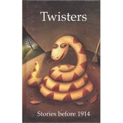 Twisters: Stories Before 1914