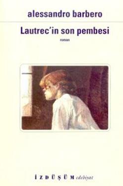 Lautrec’in Son Pembesi