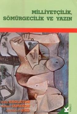 Milliyetçilik, Sömürgecilik ve Yazın