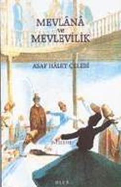 Mevlana ve Mevlevilik