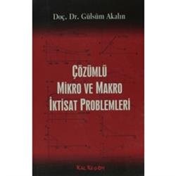 Çözümlü Mikro ve Makra İktisat Problemleri