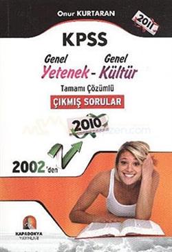 KPSS Genel Yetenek-Genel Kültür Tamamı Çözümlü Çıkmış Sorular - 2011