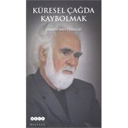 Küresel Çağda Kaybolmak