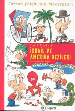 İsrail ve Amerika Gezileri Cerrah Çelebi’nin Maceraları