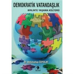 Demokratik Vatandaşlık Birlikte Yaşama Kültürü