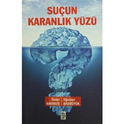 Suçun Karanlık Yüzü